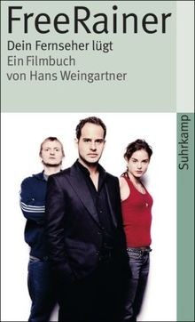 Free Rainer. Dein Fernseher lügt: Ein Filmbuch von Hans ... | Buch | Zustand gut