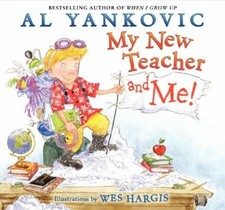 My New Teacher and Me!: A Weird Al Rhyming - Hardcover, by Yankovic Al - Good g