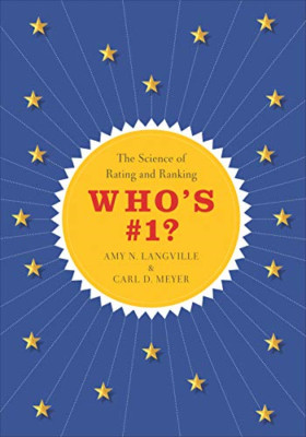 Who's #1?: The Science of Rating and Ranking - Paperback NEW Amy N. Langvill 201