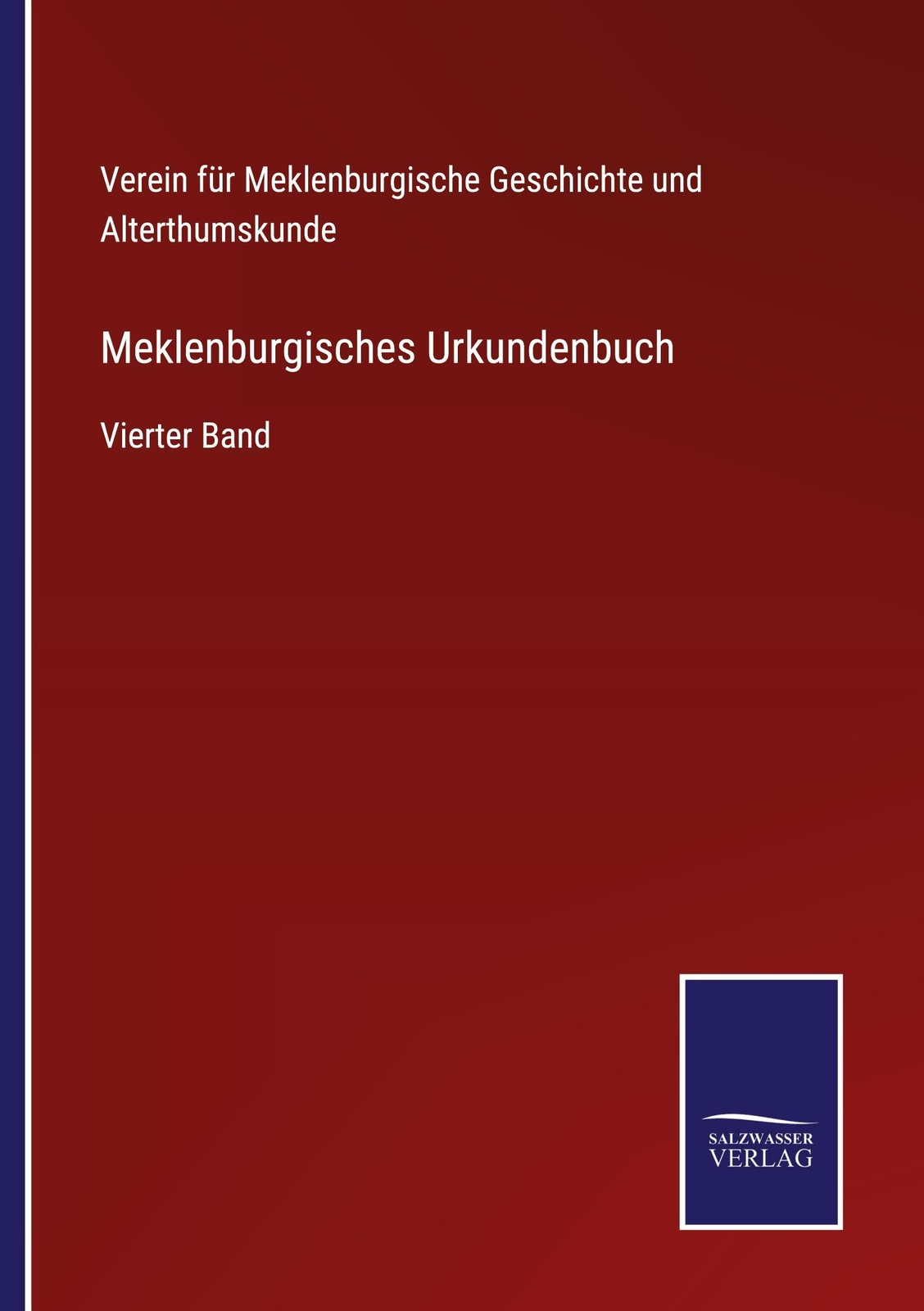 Thumbnail - Meklenburgisches Urkundenbuch Vierter Band Alterthumskunde Taschenbuch