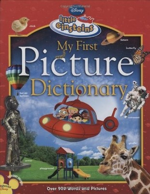 My First Picture Dictionary (Disney Little Einsteins) - hardcover Amerikaner...