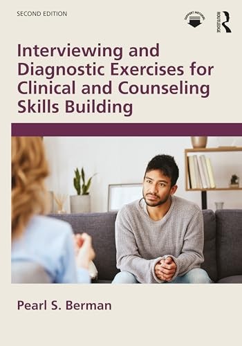 Interviewing and Diagnostic Exercises for Clini, Berman Paperback..