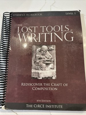 The Lost Tools of Writing  Student Workbook Level 1 4th Edition