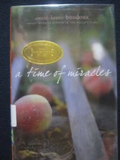 A Time of Miracles Bondoux, Anne-Laure and Maudet, Y.