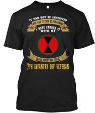7th Infantry Division Veteran Forever It Can Not Be T-Shirt Made in USA S to 5XL