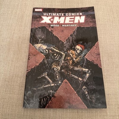 Ultimate Comics X-Men by Brian Wood Volume 3 by Brian Wood (Paperback)