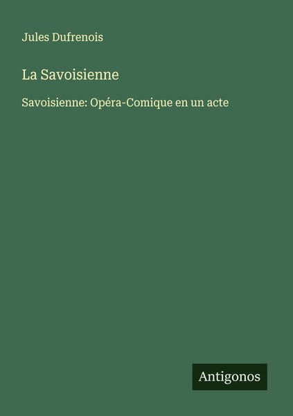 Jules Dufrenois | La Savoisienne | Taschenbuch | FranzöSisch (2025)-image