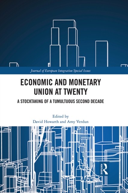 Economic & Monetary Union At Twenty