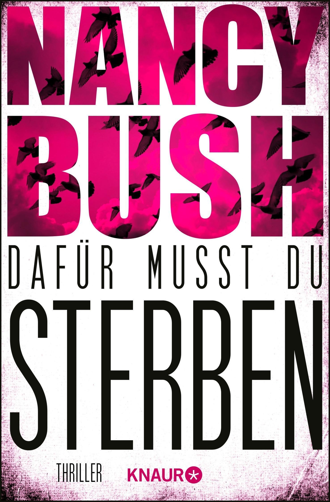 Thumbnail - Nancy Bush / Dafür Musst Du Sterben / 9783426520611