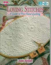 Loving Stitches: A Guide to Fine Hand - Paperback, by by Jeana Kimball - Good