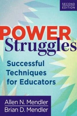 Power Struggles: Successful Techniques for Educators - VERY GOOD