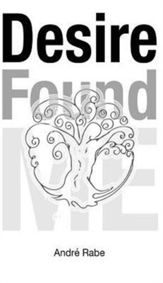 Rabe - Desire Found Me - Neues Hardcover- oder Gehäusebuch - J555z