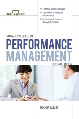 Performance Management 2/E (Briefcase Books Series)