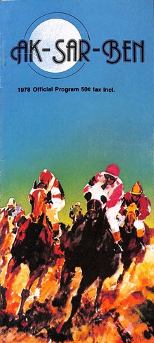 1978 Aksarben Ak-Sar-Ben Race Horse Racing Program 7/12 Omaha Nebraska NE