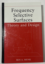 Frequency Selective Surfaces: Theory and Desi...