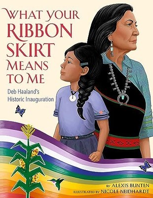 What Your Ribbon Skirt Means to Me: Deb Haaland's Historic Inaug