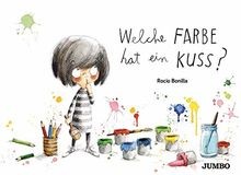 Welche Farbe hat ein Kuss? (Rocio Bonillas bunte We... | Buch | Zustand sehr gut