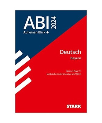 STARK Abi - auf einen Blick! Deutsch Bayern 2025
