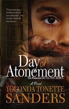 Day of Atonement: A Novel (Protective Detective) by Sanders, Yolonda Tonette