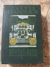 Castle Craneycrow By George Barr McCutcheon 1902 Edition