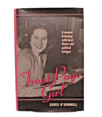Front - Page Girl by Doris O. Donnell signed memoir journalist hardcover book