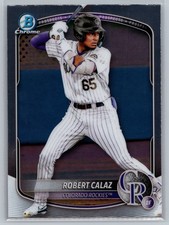2025 Bowman #BCP-40 Robert Calaz Chrome Prospects Colorado Rockies