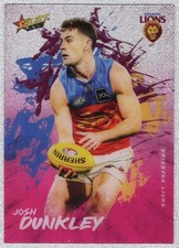 2026 AFL FOOTY STARS ADRENALINE ACETATE CARD - [BRISBANE] - A9 Josh DUNKLEY
