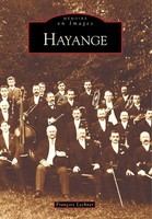 Lechner Fran | Hayange | Taschenbuch | FranzöSisch (2007) | Editions Sutton