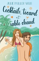 Julie Muller Volb | Cocktails, Tocard Et Sable Chaud | Taschenbuch | FranzöSisch