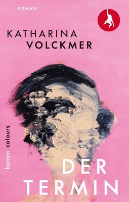 Katharina Volckmer / Der Termin /  9783985680788