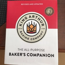 King Arthur Flour Baker's Companion : The All-Purpose Baking Companion HC / DJ