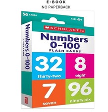 Flash Cards: Numbers 0 - 100, Scholastic 2018