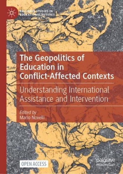 The Geopolitics Of Education In Conflict-Affected Contexts Mario Novelli-image