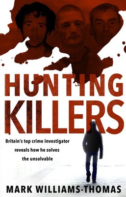 Hunting Killers | Mark Williams-Thomas | Englisch | Taschenbuch | 2020