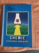 Chemie für Schule und Beruf: Ein Lehr- und Lernbuch Europa Lehrmittel Ignatowitz