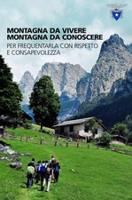 Libri Montagna Da Vivere, Montagna Da Conoscere. Per Frequentarla Con Rispetto E