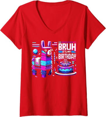 Bruh Its My Birthday Llama Pinata Family Party Bday Ladies' V-Neck Tshirt