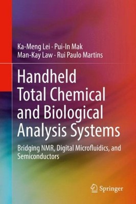 Handheld Total Chemical and Biological Analysis Systems : Bridging NMR,  Micr...