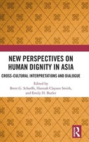 Brett G. Scharffs (U. A.) | New Perspectives On Human Dignity In Asia | Buch