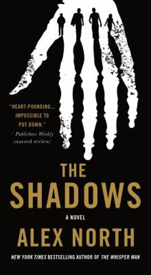 The Shadows : A Novel Mass Market Paperbound Alex NorthFree US Delivery | ISBN:1250876303