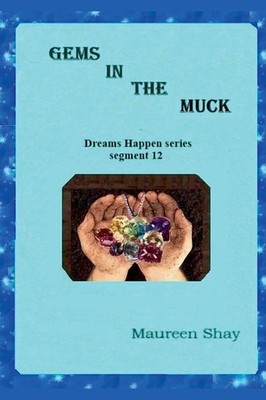 Maureen Shay | Gems in the Muck | Taschenbuch | Englisch (2026) | Maureen Shay