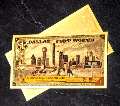 【4/10まで】 2023年発行 金の紙幣、1/1000トロイオンス24Kゴールド 1 DALLAS FORT WORTH TEXAS GOLDBACK AURUM 24K GOLD NOTE 1/1000 OZ
