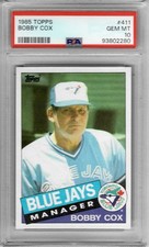 1985 Topps #411 Bobby COX - PSA 10+++ HOF Blue Jays