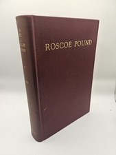 The Life of Roscoe Pound