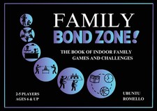 Family BondZone! by Ubuntu Romello Paperback Book