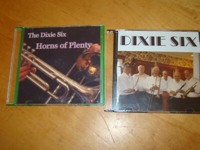 LOT OF 2 CDS DIXIE SIX HORNS PLENTY