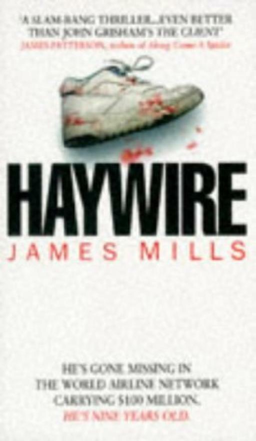 Haywire - James Mills - Corgi - Acceptable - Paperback
