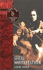 Lone Wolf Mass Market Paperbound Sheri WhiteFeather