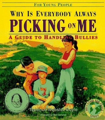 Why is Everybody Always Picking on ..., Webster-Doyle, 