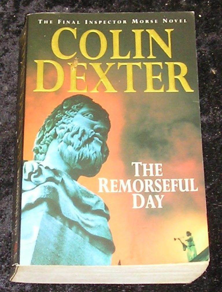 The Remorseful Day by Colin Dexter